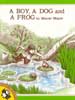A Boy, A Dog, and A Frog cover